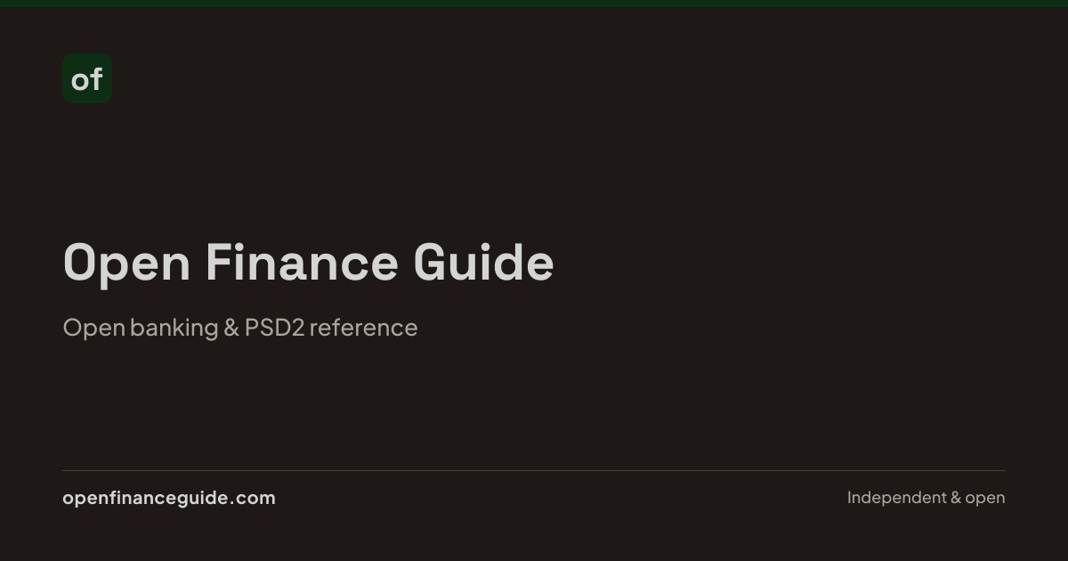 Open Finance Guide — Open banking & PSD2 reference